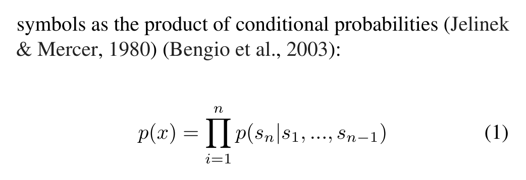 Radford et al.: … symbols as the product of conditional probabilities (Jelinek & Mercer, 1980) (Bengio et al., 2003): p(x) = product from i = 1 to n of p(s_n | s_1, …, s_n−1) (1), as printed.